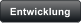 Entwicklung